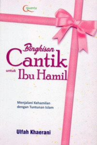 Bingkisan Cantik untuk Ibu Hamil