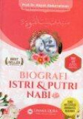 Biografi Istri dan Putri Nabi SAW