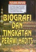 Biografi dan Tingkatan Perawi Hadits