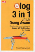 Blog 3 in 1 untuk Orang Awam
