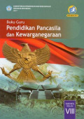 Buku Guru Pendidikan Pancasila dan Kewarganegaraan VIII Edisi Revisi 2017