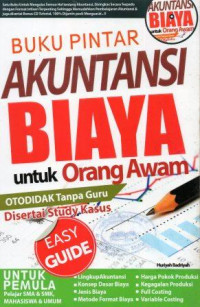 Buku Pintar Akuntansi Biaya untuk Orang Awam