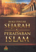 Buku Pintar Sejarah dan Peradaban Islam