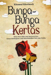 Bunga-Bunga Kertas