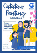 Catatn Penting Abah Ihsan: Inspirasi Parenting Zaman Now