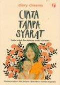 Diary Dreams Cinta Tanpa Syarat: Kado untuk Ibu dengan Anak Istimewa