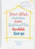 Dear Allah, Jadikan Kami Keluarga Berakhlak Surga
