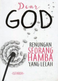 Dear God: Renungan Seorang Hamba yang Lelah