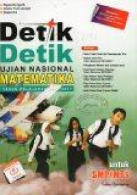 Detik-Detik Ujian Nasional Matematika Tahun Pelajaran 2016/2017 untuk SMP/MTs