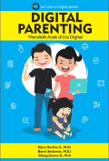 Digital Parenting: Mendidik Anak di Era Digital