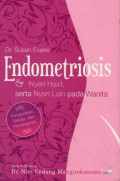 Endometriosis dan Nyeri Haid, serta Nyeri Lain pada Wanita