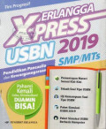 Erlangga X-Press USBN SMP/MTs 2019 Pendidikan Pancasila dan Kewarganegaraan