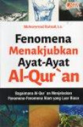 Fenomena Menakjubkan Ayat-Ayat Al-Qur'an