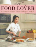 Food Loves: 60 Resep Hidangan Favorit Berbagai Cita Rasa