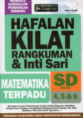 Hafalan Kilat Rangkuman dan Inti Sari Matematika Terpadu SD Kelas 4,5 dan 6
