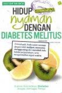 Hidup Nyaman dengan Diabetes Melitus