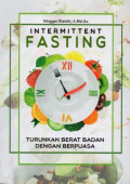 Intermittent Fasting: Turunkan Berat Badan dengan Berpuasa