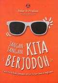 Jangan-Jangan Kita Berjodoh