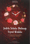 Jodoh Selalu datang Tepat Waktu