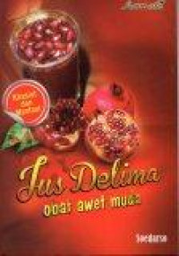 Jus Delima Obat Awet Muda