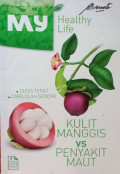 Kulit Manggis vs Penyakit Maut