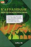 Kaffahisme: Ideologi Ekonomi Masa Depan