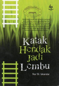 Katak Hendak Jadi Lembu