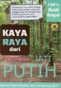 Jaya Raya dari Pohon Jati Putih