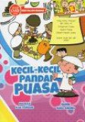 Kecil-Kecil Pandai Puasa