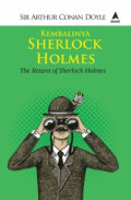 Kembalinya Sherlock Holmes: The Return of Sherlock Holmes