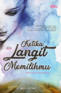 Ketika Langit Memilihmu 1: Meraih Lautan Cinta Tak Bertepi