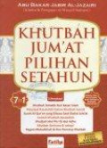 Khutbah Jum'at Pilihan Setahun