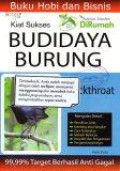 Kiat Sukses Budidaya Burung Black Trhoat