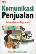 Komunikasi Penjualan Menuju Pramuniaga Juara