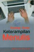 Konsep Dasar Keterampilan Menulis