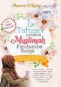 La Tahzan untukmu Muslimah Pendamba Surga