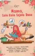 Mama, Satu Kata Sejuta Rasa