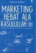 Marketing Hebat Ala Rasulullah SAW