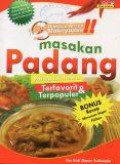 Masakan Padang: Paling Istimew Terfavorit dan Terpopuler