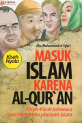 Masuk Islam Karena Al-Qur'an