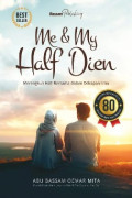 Me & My Half Dien