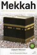 Mekkah: Kota Suci, Kekuasaan, dan Teladan Ibrahim