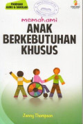 Memahami Anak Berkebutuhan Khusus