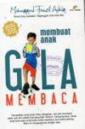 Membuat Anak Gila Membaca