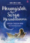 Menangislah, Agar Surga Merindukanmu