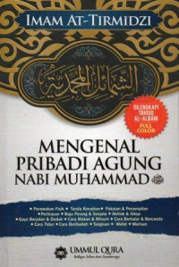 Mengenal Pribadi Agung Nabi Muhammad SAW.