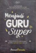 Menjadi Guru Super