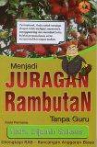 Menjadi Juragan Rambutan Tanpa Guru