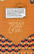 (Jurnal) Menulis Cara Gue