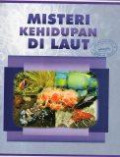 Misteri Kehidupan Di Laut